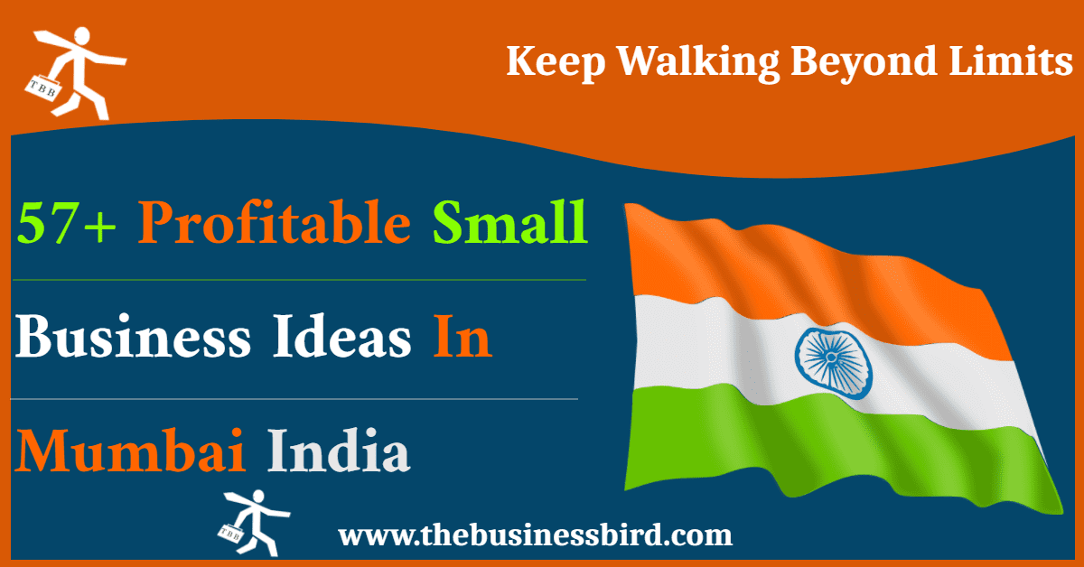 57+ Profitable Small Business Ideas in Mumbai India