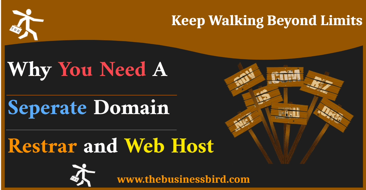 why you need a seperate domain registrar and web host